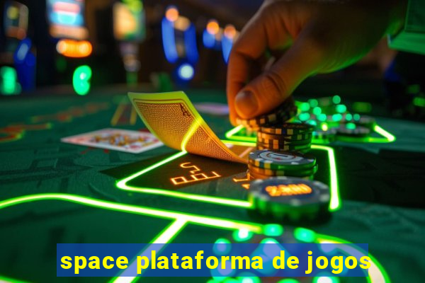 space plataforma de jogos